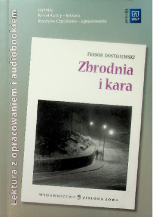 Zbrodnia i kara - Fiodor Dostojewski - książka  wyd. 2009