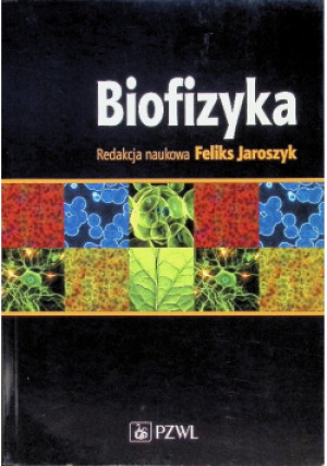 Biofizyka - książka  wyd. 2008