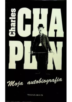 Moja autobiografia - Charles Chaplin - książka  wyd. 1993