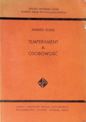 Temperament a osobowość - Andrzej Eliasz - książka  wyd. 1974