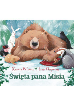 Święta pana Misia - Jane Chapman, Wilson Karma - książka wyd. 2021