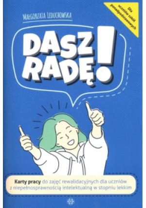 Dasz radę - Małgorzata Leduchowska - książka  wyd. 2023