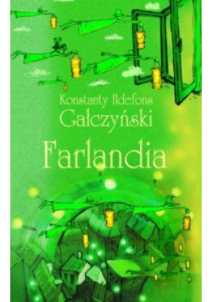 Farlandia - Konstanty Ildefons Gałczyński - książka fantasy wyd. 2008