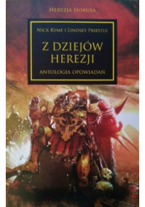Z dziejów herezji - Nick Kyme - książka  wyd. 2017