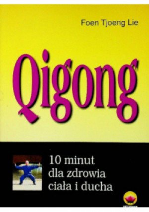 Qigong - Foen Tjoeng Lie - książka  wyd. 2009
