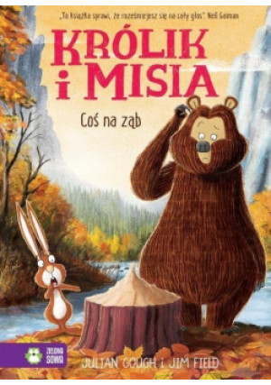 Królik i Misia. Coś na ząb - Julian Gough - książka  wyd. 2019