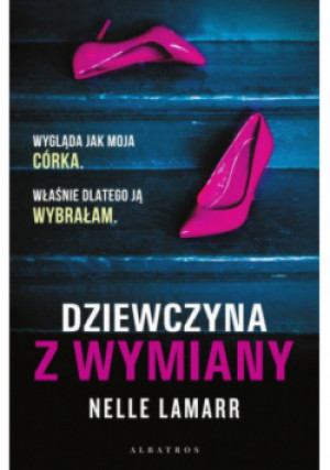 Dziewczyna z wymiany - Nelle Lamarr - książka  wyd. 2025
