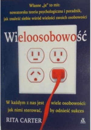 Wieloosobowość - Rita Carter - książka  wyd. 2008