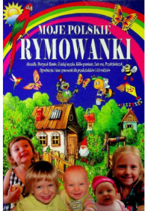 Moje polskie rymowanki - książka  wyd. 2010