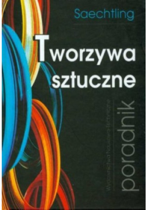 Tworzywa sztuczne - H. Saechtling - książka  wyd. 2000