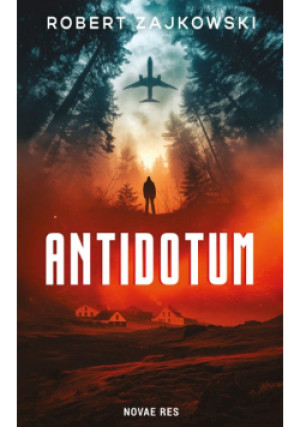 Antidotum - Robert Zajkowski - książka  wyd. 2024