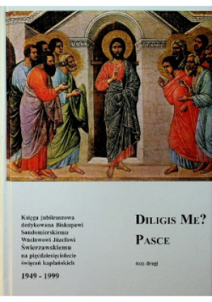 Diligis Me? Pasce Tom II - książka  wyd. 2000