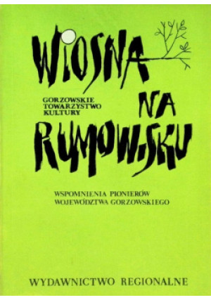 Wiosna na Rumowisku - Zdzisław Linkowski - książka  wyd. 1987