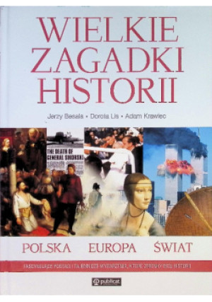 Wielkie zagadki historii - Adam Krawiec - książka historyczna wyd. 2009