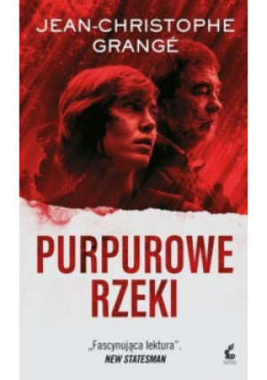 Purpurowe rzeki - Jean-Christophe Grange - książka  wyd. 2020