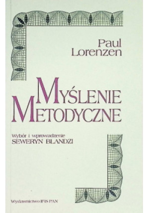 Myślenie metodyczne - Paul Lorenzen - książka  wyd. 1997