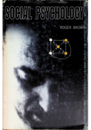 Social psychology - Roger Brown - książka  wyd. 1965