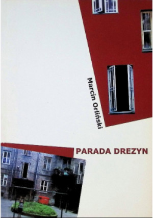 Parada drezyn - Marcin Orliński - książka  wyd. 2010