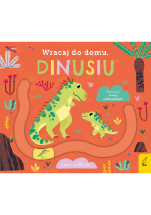 Wracaj Do Domu, Dinusiu - książka  wyd. 2025