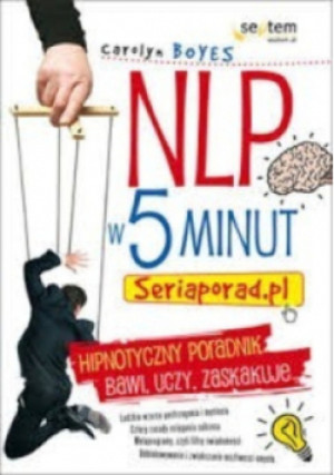 NLP  w 5 minut - Carolyn Boyes - książka  wyd. 2009