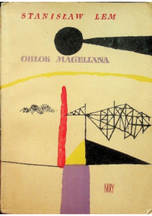 Obłok Magellana - Stanisław Lem - książka historyczna wyd. 1959