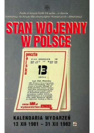 Stan wojenny w Polsce - książka historyczna wyd. 1999