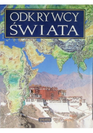 Odkrywcy świata - John Hemming - książka  wyd. 1997