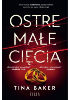 Ostre małe cięcia - Tina Baker - książka  wyd. 2023