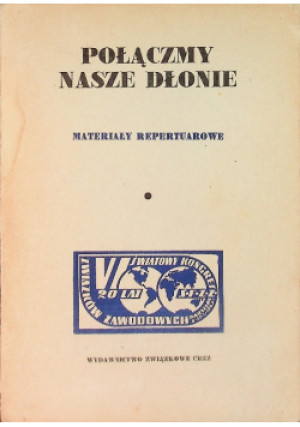 Połączmy Nasze Dłonie - B. Biernacka - książka  wyd. 1965