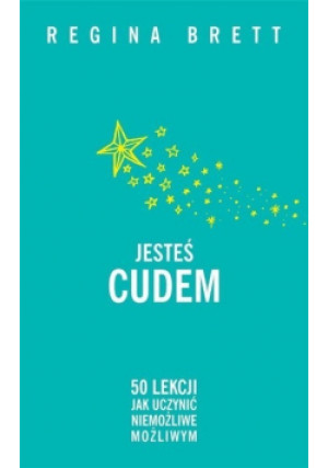 Jesteś cudem - Regina Brett - książka  wyd. 2020