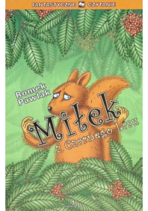 Miłek z Czarnego Lasu - Romek Pawlak - książka  wyd. 2007