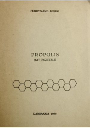 Propolis Kit pszczeli - Ferdynand Jośko - książka  wyd. 1989