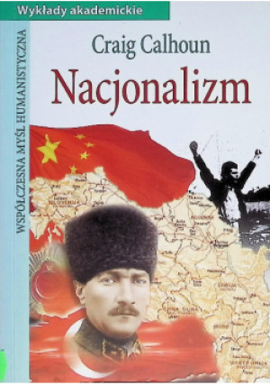 Nacjonalizm - Craig Calhoun - książka  wyd. 2002