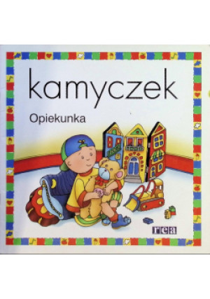 Kamyczek  Opiekunka - książka  wyd. 2003
