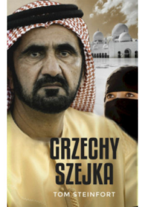 Grzechy szejka - Tom Steinfort - książka  wyd. 2022
