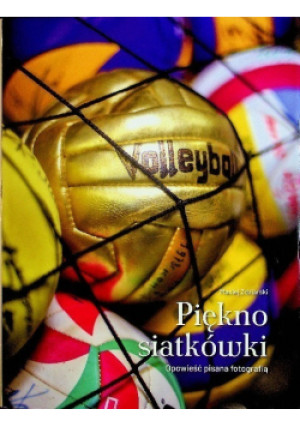 Piękno siatkówki - Michał Zdziarski - książka  wyd. 2021
