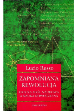 Zapomniana rewolucja - Lucio Russo - książka  wyd. 2005