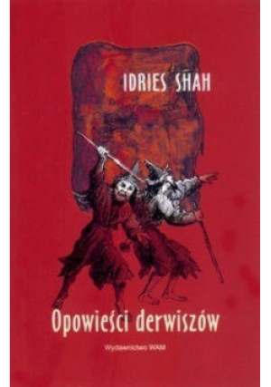 Opowieści derwiszów - Idries Shah - książka  wyd. 2002