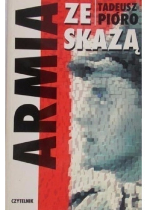 Armia ze skazą - Tadeusz Pióro - książka  wyd. 1994