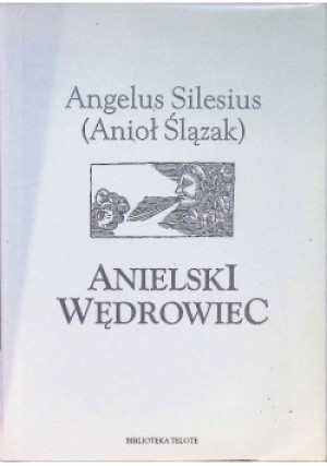 Anielski wędrowiec - Krzysztof Jeżewski - książka  wyd. 2007