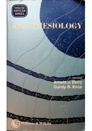 Anesthesiology - Arnold J.Berry - książka  wyd. 1995