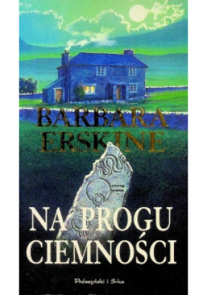 Na progu ciemności - Barbara Erskine - książka  wyd. 2000