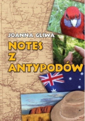 Notes z Antypodów - Joanna Gliwa - książka  wyd. 2012