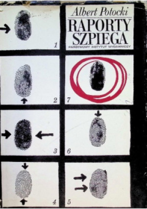 Raporty szpiega - Albert Potocki - książka  wyd. 1973