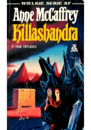 Killashandra - Anne McCaffrey - książka fantasy wyd. 1985