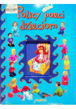 Polscy poeci dzieciom - książka  wyd. 2009
