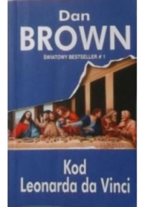 Kod Leonarda da Vinci - Dan Brown - książka  wyd. 2004