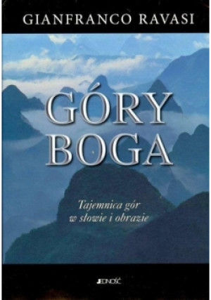 Góry Boga - Gianfranco Ravasi - książka  wyd. 2002