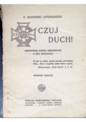 Czuj duch 1920 r. - Kazimierz Lutosławski - książka  wyd. 1920