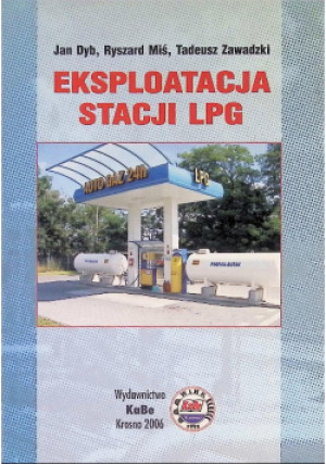 Eksploatacja stacji lpg - książka  wyd. 2006